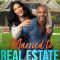 Married to Real Estate