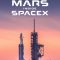 MARS Inside SpaceX