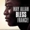 May Allah Bless France! | Qu’Allah bénisse la France