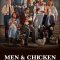 Men & Chicken | Mænd & høns