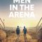 Men in the Arena