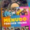 Menudo: Forever Young