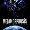 Metamorphosis | Metamorphosis : The Alien Factor