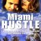 Miami Hustle