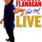 Micky Flanagan: Live – The Out Out Tour