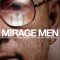 Mirage Men