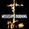 Mississippi Burning