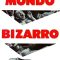 Mondo Bizarro