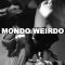 Mondo Weirdo | Jungfrau am Abgrund