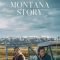 Montana Story