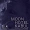 Moon Hotel Kabul