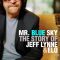 Mr. Blue Sky: The Story of Jeff Lynne & ELO