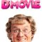 Mrs. Brown’s Boys D’Movie