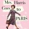 Mrs. Harris Goes to Paris