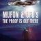 Mufon and Ufos: The Proof Is Out There