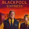 Murder on the Blackpool Express