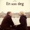 Must Have Been Love | En som deg