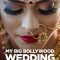 My Big Bollywood Wedding