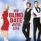 My Blind Date with Life | Mein Blind Date mit dem Leben