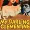 My Darling Clementine