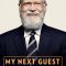 My Next Guest Needs No Introduction With David Letterman