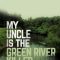 My Uncle is the Green River Killer