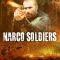 Narco Soldiers