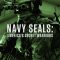 Navy SEALs: America’s Secret Warriors