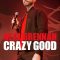 Neal Brennan: Crazy Good