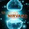 Neurons to Nirvana