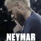 Neymar: The Perfect Chaos | Neymar: O Caos Perfeito