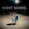 Night School