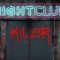 Nightclub Killer