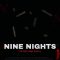 Nine Nights