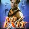 No Exit