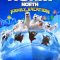 Norm of the North: Family Vacation