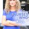 Nurses Who Kill