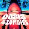 Oasis of the Zombies | La tumba de los muertos vivientes