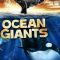 Ocean Giants