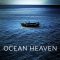 Ocean Heaven | 海洋天堂