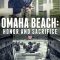 Omaha Beach: Honor and Sacrifice