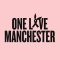 One Love Manchester