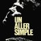 One Way Ticket | Un aller simple