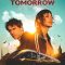 One-Way to Tomorrow | Yarına Tek Bilet