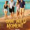 One Wild Moment | Un moment d’égarement