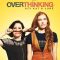 Overthinking with Kat & June