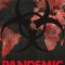 Pandemic: How to Prevent an Outbreak