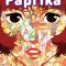 Paprika | パプリカ