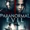 Paranormal Evil