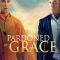 Pardoned by Grace